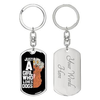 Custom Just A Girl Who Loves Dogs Keychain With Back Engraving | Birthday Gift For Dog Lovers | Personalized Dog Dog Tag Keychain | Seseable CA