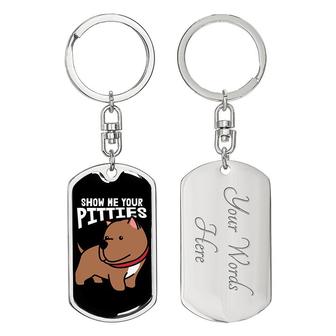 Custom Show Me Your Pitties Keychain With Back Engraving | Birthday Gift For Dog Lovers | Personalized Dog Dog Tag Keychain | Seseable CA