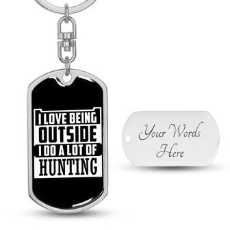 Custom I Do A Lot Of Hunting Keychain With Back Engraving | Cool Birthday For Hunting Lover | Personalized Hunting Dog Tag Keychain - Seseable