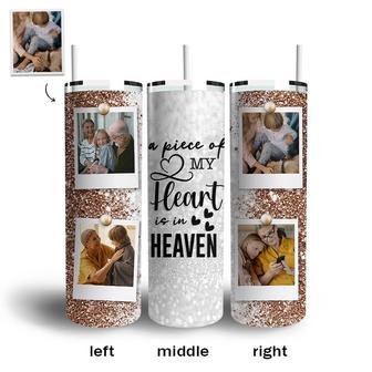 Custom A Piece of My Heart Lives In Heaven Skinny Tumbler | Custom Photo | In Memory Of Mom Gifts | Personalized Mom Memorial Skinny Tumbler | Seseable CA