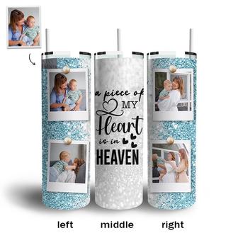 Custom A Piece of My Heart Lives In Heaven Skinny Tumbler | Custom Photo | Mom In Heaven Mothers day | Personalized Mom Memorial Skinny Tumbler | Seseable CA