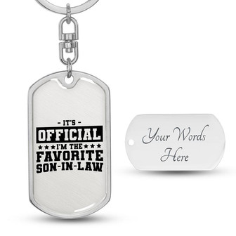 Custom I Am Favorite Son In Law Keychain With Back Engraving | Cool Birthday Gift | Personalized Son Dog Tag Keychain | Seseable CA