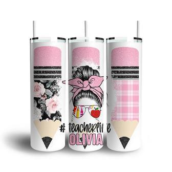 Custom Messy Bun Teacher Life Pink Skinny Tumbler, Custom Name, Cute Gift For Teacher, Personalized Teacher Skinny Tumbler - Seseable