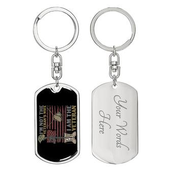 Custom I Am Not The Veteran Wife Keychain With Back Engraving | Birthday Gifts | Personalized Veteran Dog Tag Keychain - Seseable