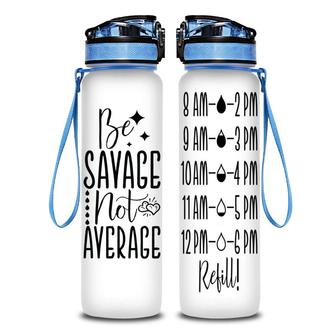 Be Savage Not Average Water Hydro Tracking Bottle | Seseable CA