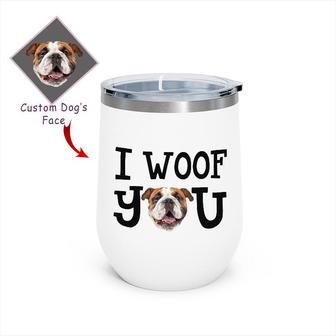 Custom I Woof You Dog Mom Photo Wine Tumbler | Custom Photo | Dog Mom Gifts | Personalized Dog Mom Wine Tumbler | Seseable CA