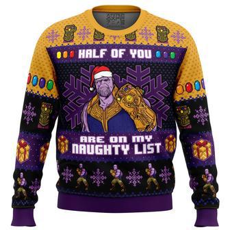 Half of You Are On The Naughty List Thanos Marvel Ugly Christmas Sweater | Favorety CA