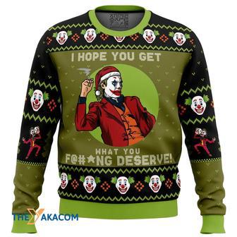 I Hope You Get What You Deserve Joker DC Comics Gift For Fan Anime Christmas Ugly Sweater | Favorety UK