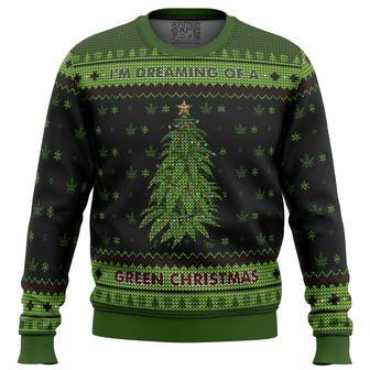 I'm Dreaming of a Green Christmas Ugly Christmas Sweater | Favorety