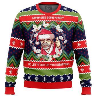 Wanna see some magic Bad Santa Ugly Christmas Sweater | Favorety