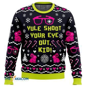 Yule Shoot Your Eye Out A Christmas Story Gift For Fan Anime Christmas Ugly Sweater | Favorety AU