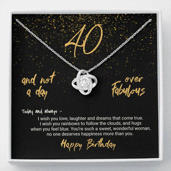 40Th Birthday Gift Not A Day Over Fabulous Love Knot Necklace - Thegiftio UK
