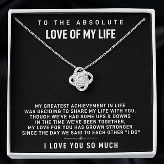 Absolute Love Of My Life, My Wife - Love Knot Necklace - Anniversary Gift For Wife, Birthday Gift For Wife, Gift For Wife, Necklace For Wife - Thegiftio UK