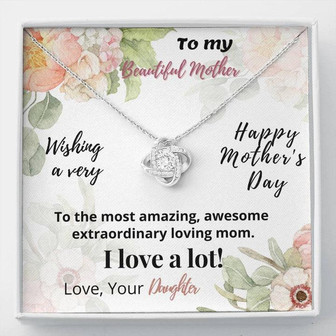Beautiful Mother - Happy Mother Day - Love Knot Necklace - Thegiftio UK