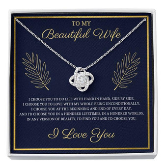 Beautiful Wife I'd Find You And Choose You Love Knot Necklace - Thegiftio UK