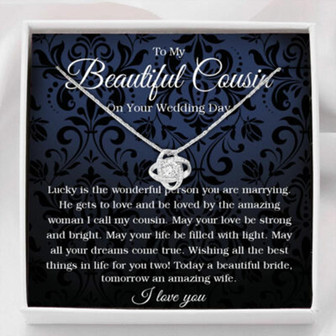 Cousin Necklace, To My Beautiful Cousin On Your Wedding Day Necklace, Gift For Bride - Thegiftio UK