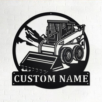 Custom Skid Steer Loader Metal Wall Art, Personalized Skid Steer Loader Name Sign Decoration For Room, Skid Steer Loader Home Decor - Thegiftio UK
