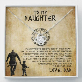 Daughter Necklace, From Viking Dad To My Daughter Necklace, I Want You To Believe Deep In Your Heart - Thegiftio UK