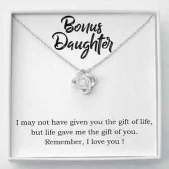 Daughter Necklace, Stepdaughter Necklace, Bonus Daughter “The Gift Of You” Love Knot Necklace Gift - Thegiftio UK