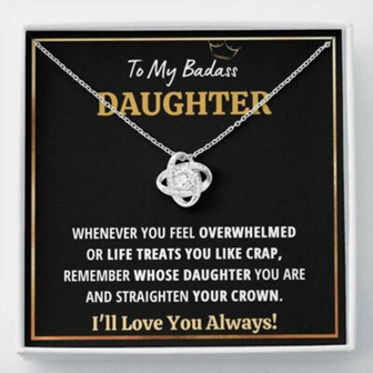 Daughter Necklace, To My Badass Daughter “Crap , Black” Love Knot Necklace Gift - Thegiftio UK