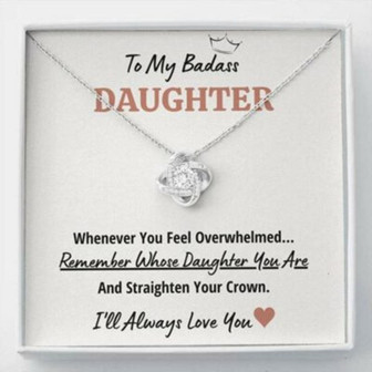 Daughter Necklace, To My Badass Daughter “Crown” Love Knot Necklace Gift - Thegiftio UK