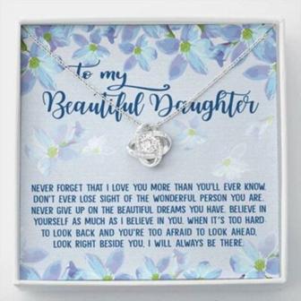 Daughter Necklace, To My Beautiful Daughter Necklace , Never Forget That I Love You More Than You’Ll Ever Know - Thegiftio UK