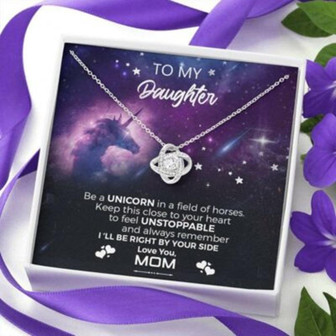 Daughter Necklace, To My Daughter, Be A Unicorn In A Field Of Horses Necklace , Gift For Daughter - Thegiftio