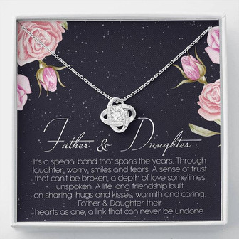 Father And Daughter Best Friend For Life Love Knot Necklace Birthday Message Card - Thegiftio