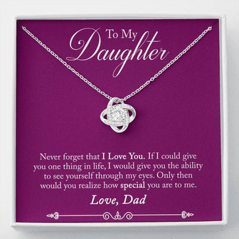 Father Daughter Never Forget That I Love You Love Knot Necklace - Thegiftio UK