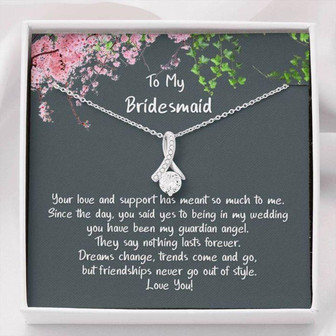 Friend Necklace, Bestie Gift, Wedding Day Necklace, Bridesmaids, Friendships Never Go Out Of Style Necklace - Thegiftio UK
