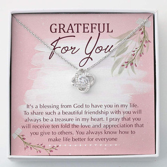 Friend Necklace, Grateful For You Neckalce , Love Knots , Necklace With Gift Box For Birthday Christmas - Thegiftio UK