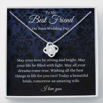Friend Necklace, Sister Necklace, To My Best Friend On Her Wedding Day Necklace, Gifts For Bride From Best Friend - Thegiftio UK
