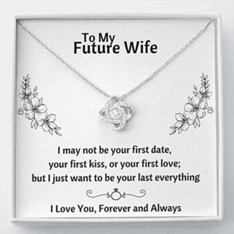 Future Wife Necklace, To My Future Wife “Last Everything , Flowers” Necklace. Gift For Fiance Or Girlfriend. Soulmate, Fiance - Thegiftio UK