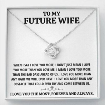 Future Wife Necklace, To My Future Wife The Most , White Love Knot Necklace Gift - Thegiftio