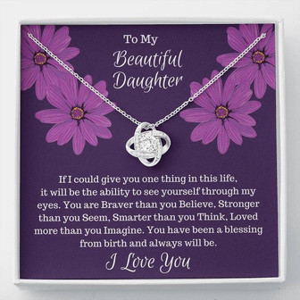 Gift For Daughter - If I Could Give You One Thing... Love Knot Necklace - Thegiftio