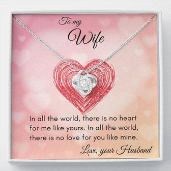 Gift For Wife | In All The World | Love Knot Necklace - Thegiftio UK