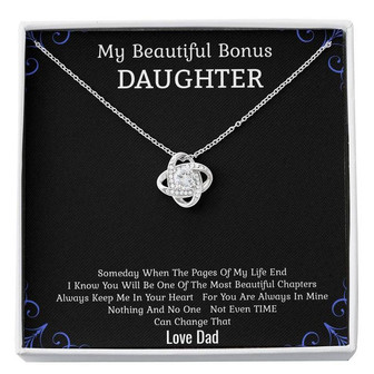 Gift From Dad ,The Love Knot Necklace, Graduation Gift ,Birthday Gift, Gift From Step Dad For Step Daughter - Thegiftio