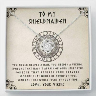 Girlfriend Necklace, Wife Necklace, To My Shieldmaiden Necklace , You Needed A Viking , Gift For Wife Girlfriend Future Wife - Thegiftio UK