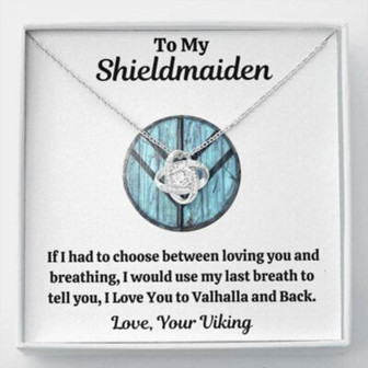 Girlfriend Necklace, Wife Necklace, To My Shieldmaiden Breathing , Blue Love Knot Necklace Gift - Thegiftio UK