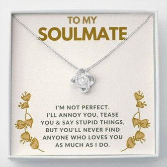 Girlfriend Necklace, Wife Necklace, To My Soulmate Tease You Love Knot Necklace Gift - Thegiftio UK