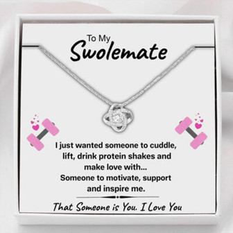 Girlfriend Necklace, Wife Necklace, To My Swolemate Someone To Love Knot Necklace Gift - Thegiftio UK