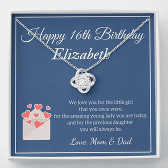 Happy 16Th Birthday - Elizabeth - Love, Mom & Dad - Love Knot Necklace - Thegiftio UK