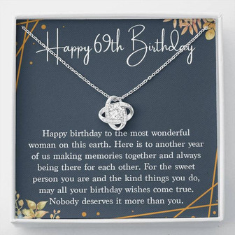 Happy 69Th Birthday Necklace Gift For Mom Grandma, 69Th Birthday Gifts For Women, 69 Years Old Jewelry Love Knot Necklace Xx166lk50 - Thegiftio UK