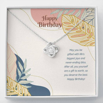 Happy Birthday! You Deserve The Best! - Love Knot Necklace - Thegiftio UK