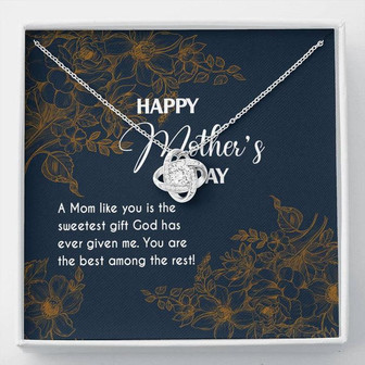 Happy Mother's Day Gift - The Best Among The Rest - The Love Knot Necklace - Thegiftio