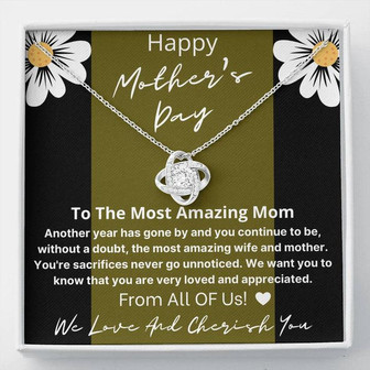 Happy Mother's Day To The Most Amazing Mom Love Knot Necklace - Thegiftio