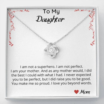 I Am Not A Superhero. I Am Not Perfect - Love Knot Necklace - Thegiftio UK