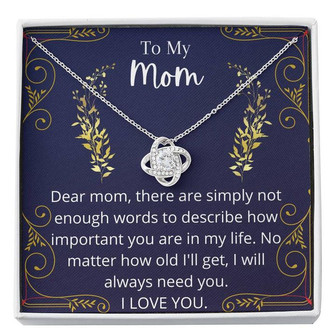 I Will Always Need You Mom - Love Knot Necklace - Thegiftio UK