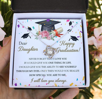 I Will Love Your Always - Graduation Gift For Daughter - Love Knot Necklace - Thegiftio UK