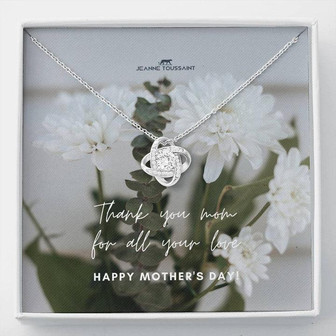 Love Knot Necklace For All The Love Of Mom - Thegiftio UK